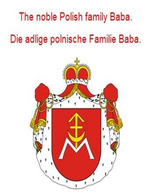 cover image of The noble Polish family Baba. Die adlige polnische Familie Baba.